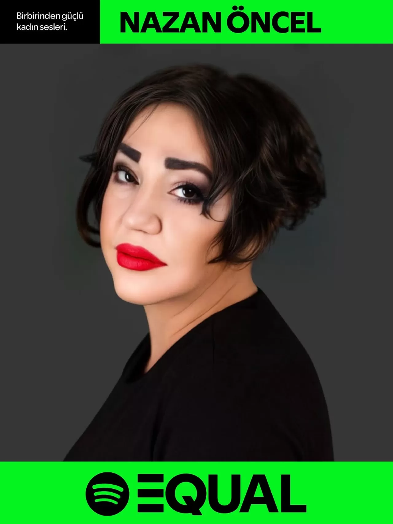 Nazan Öncel, Spotify EQUAL Türkiye Programının Kasım Ayı Elçisi Seçildi