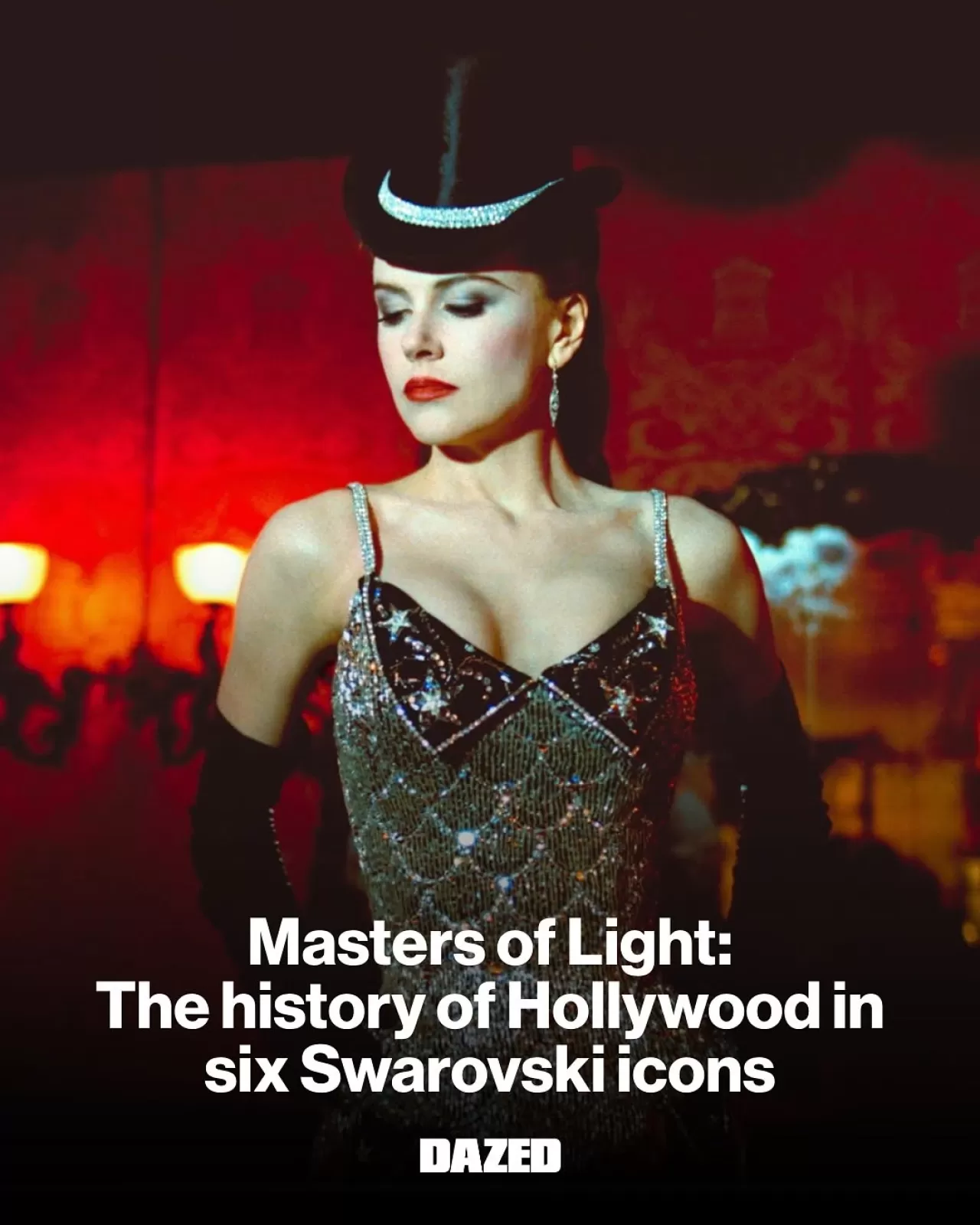 Swarovski'nin 130. Yılında "Işığın Ustaları: Hollywood" Sergisi Sinema ile Olan Köklü Bağını Kutluyor