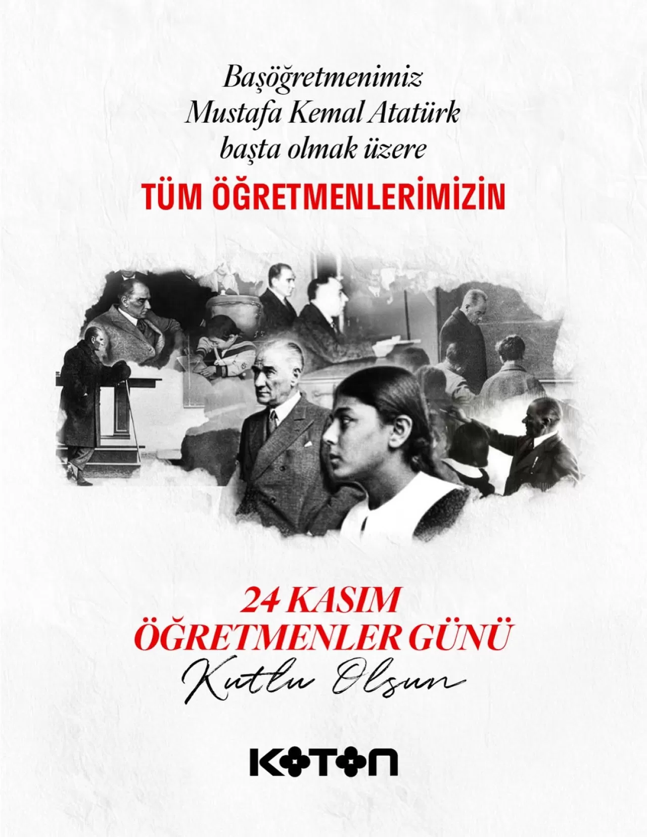 Koton'dan 24 Kasım Öğretmenler Günü Mesajı