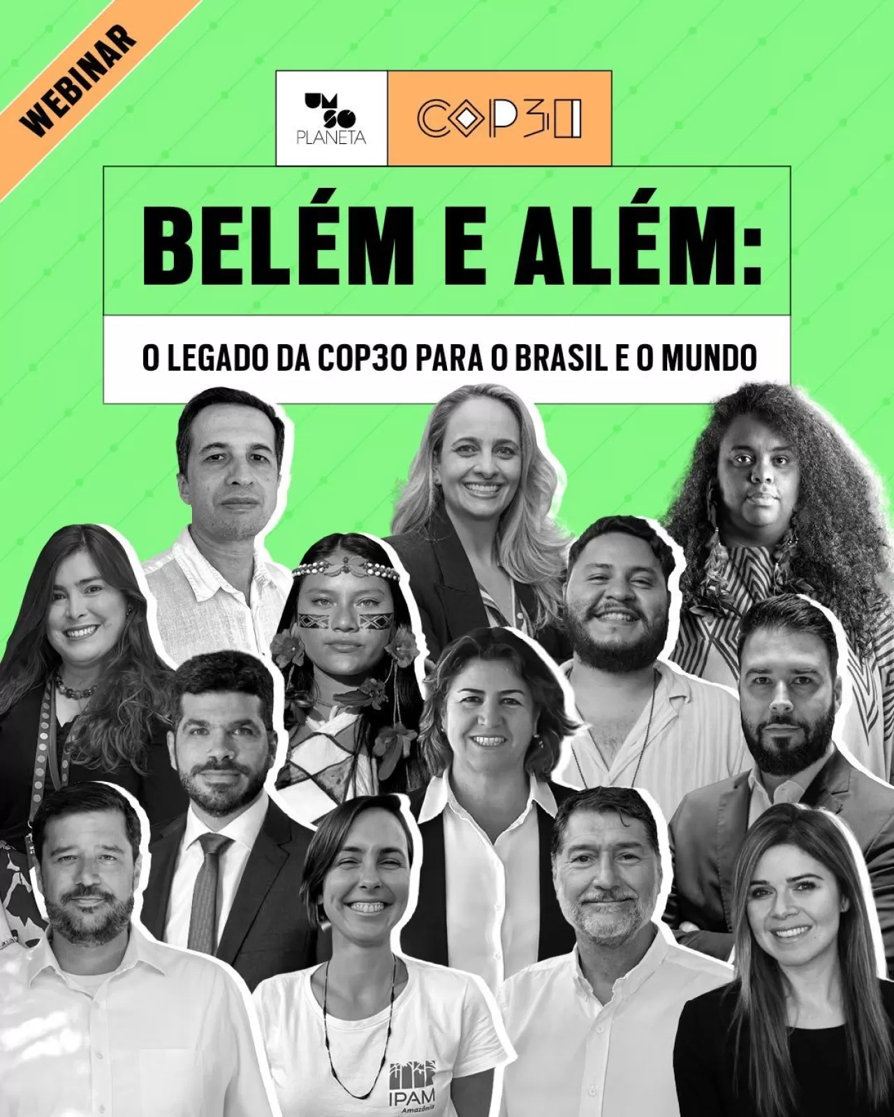 Um Só Planeta, Belém ve Ötesi: COP30'un Mirası Webinarına Ev Sahipliği Yapacak