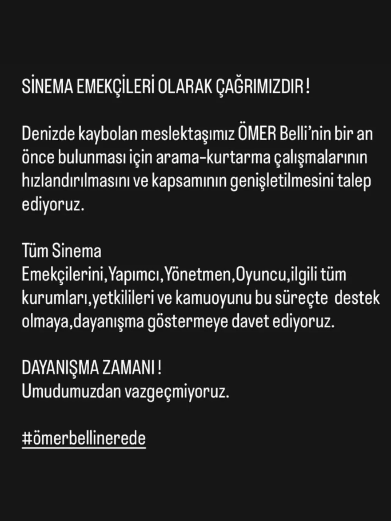 Steadicam Operatörü Ömer Belli'nin Kaybolması Üzerine Meslek Örgütünden Açıklama
