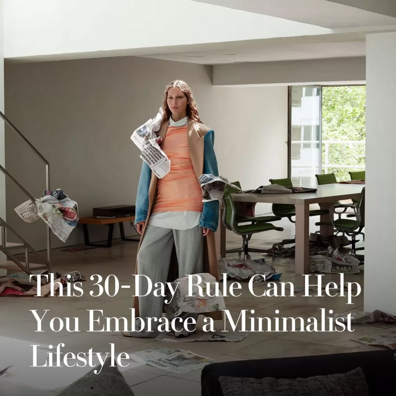 Vogue, Günlük Yaşamı Sadeleştirmek İçin 30 Günlük Minimalist Mücadele Öneriyor