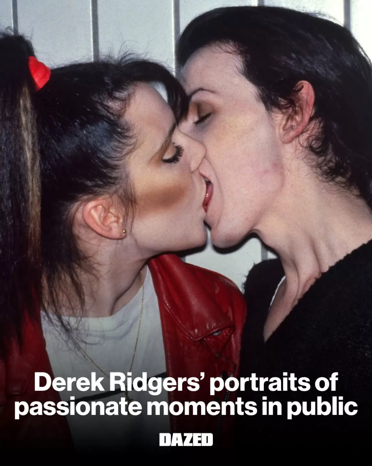 Derek Ridgers'in Objektifinden Londra Gece Hayatının Erotik Anları