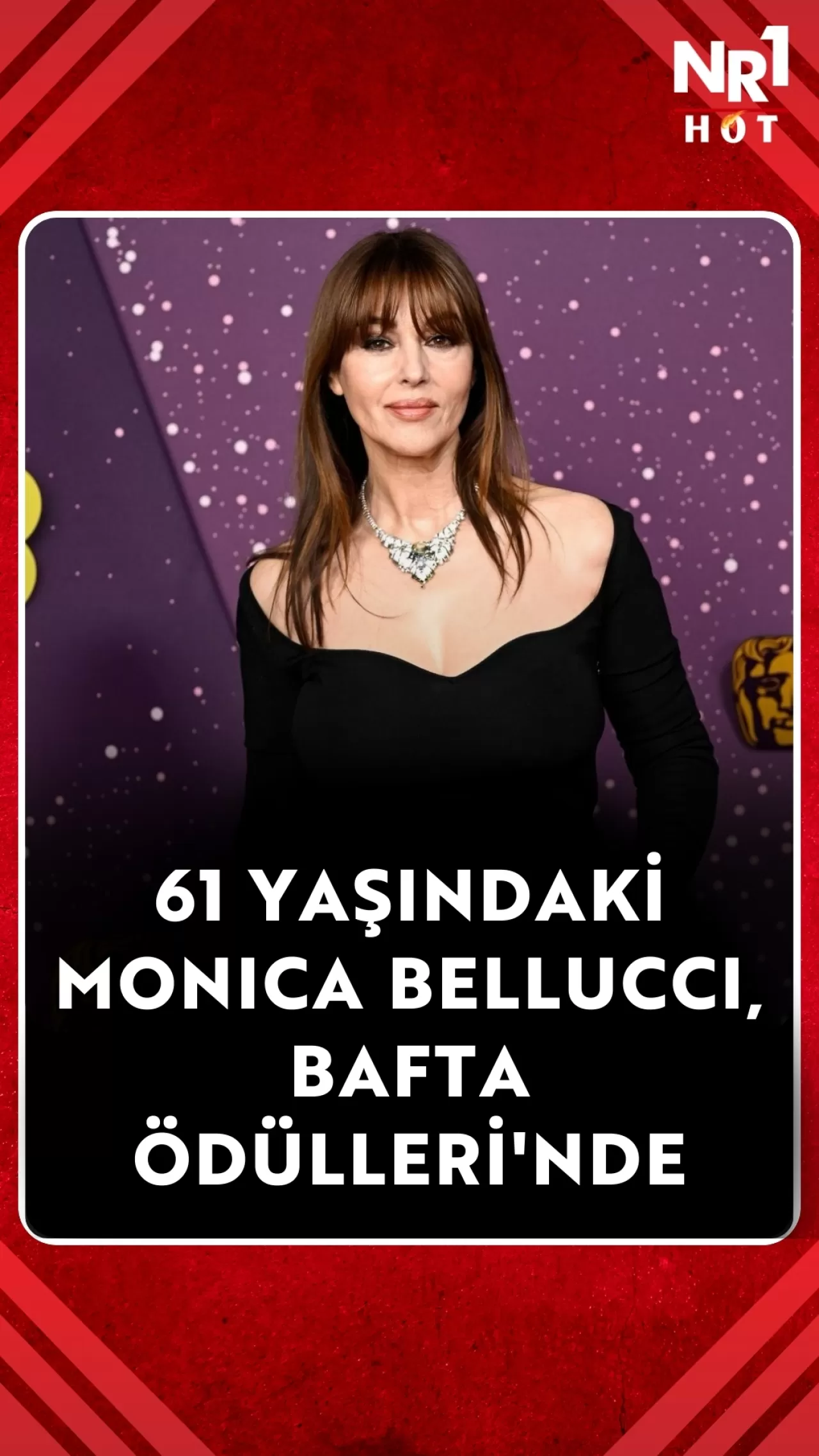 Monica Bellucci, BAFTA Ödül Töreninde Kameralara Yansıdı