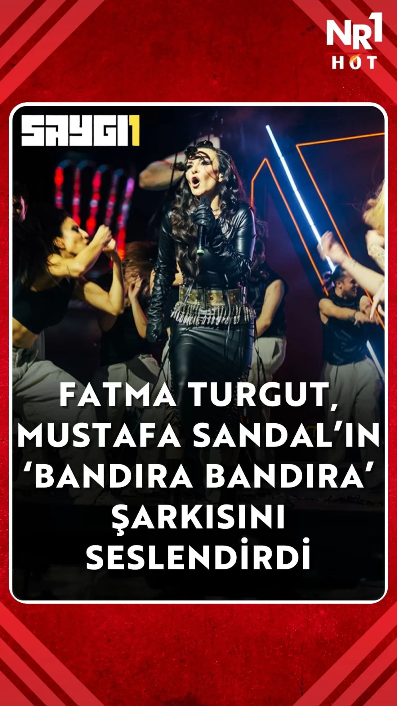 Fatma Turgut Saygı1 sahnesinde 'Bandıra Bandıra'yı yorumladı
