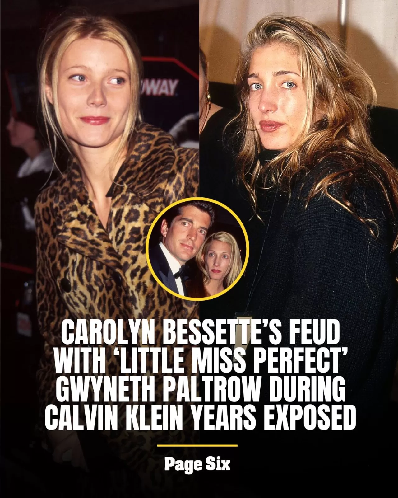Carolyn Bessette'nin Paltrow Hakkındaki Keskin Yorumları Ortaya Çıktı