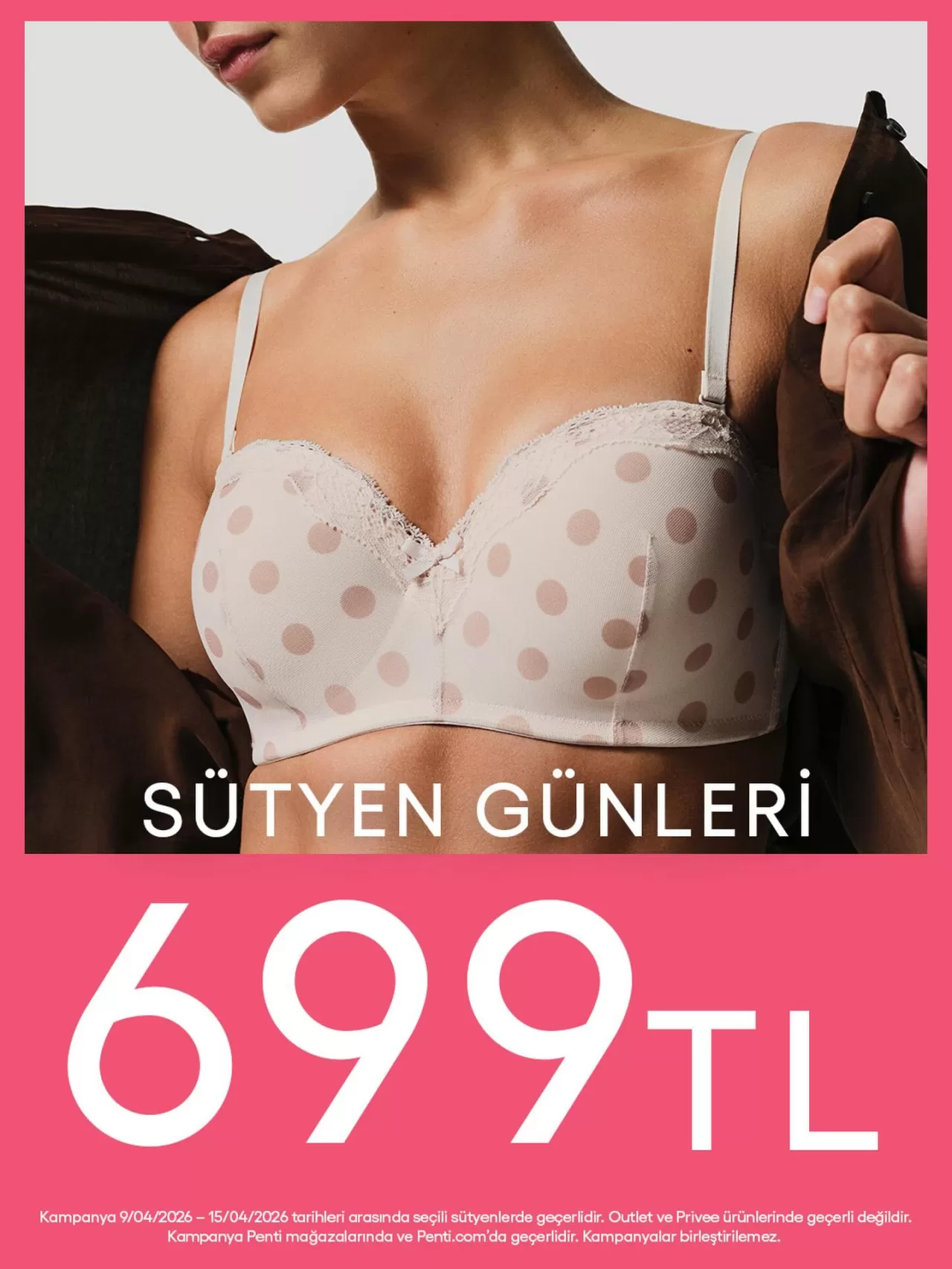 Penti Sütyen Günleri Başladı: Favori Modeller 699 TL'ye