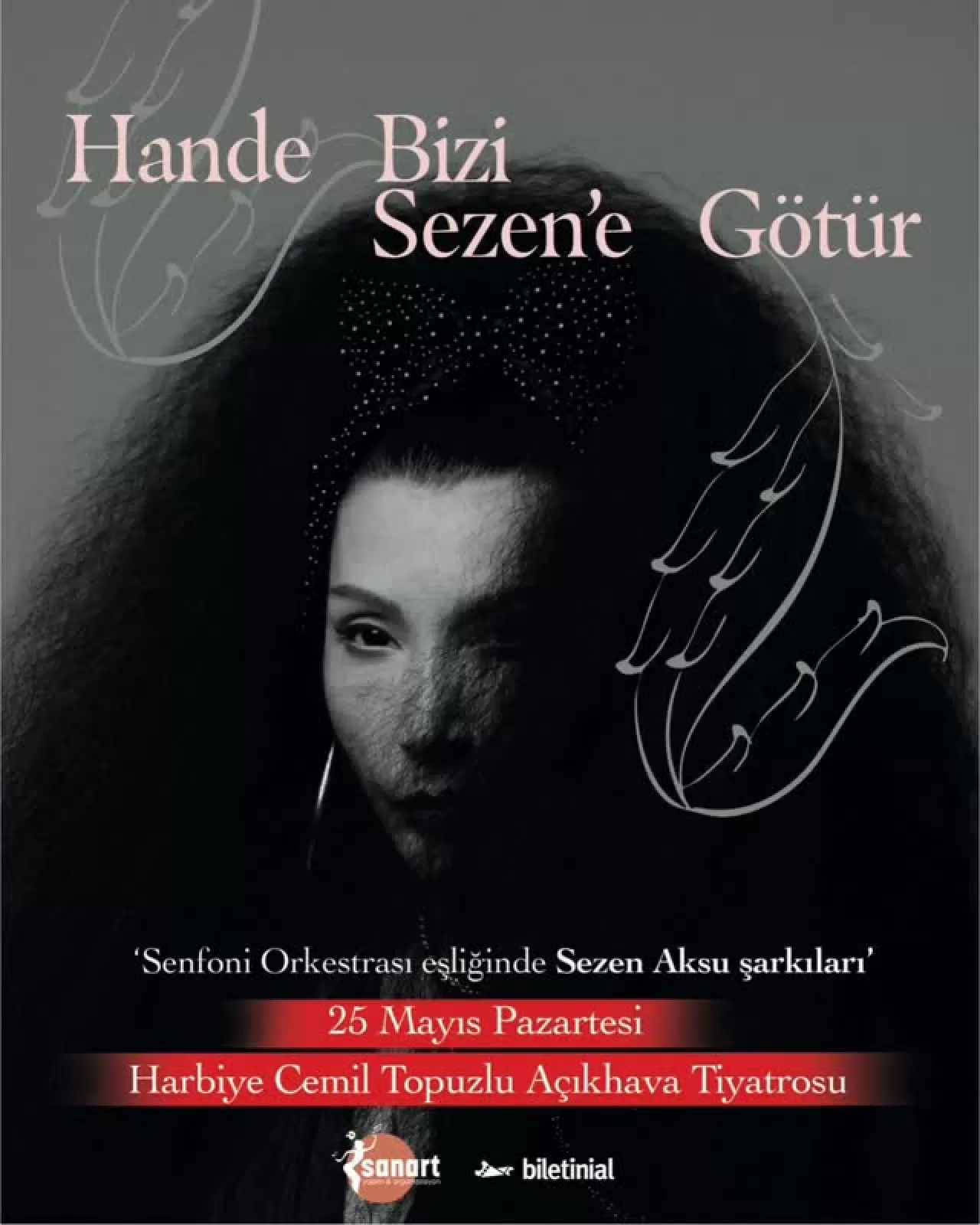 Hande Yener 25 Mayıs'ta İstanbul'da