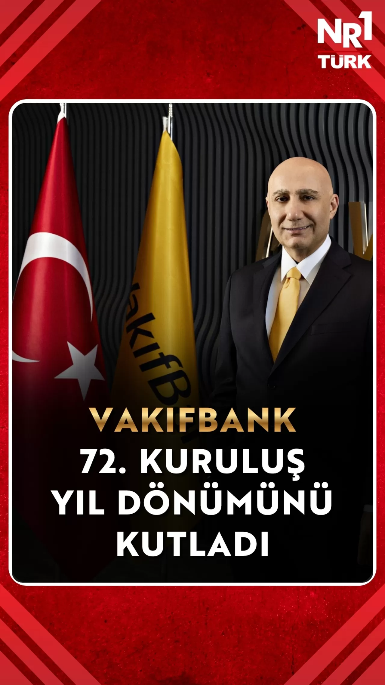 VakıfBank 72. Kuruluş Yıl Dönümünü Kutluyor