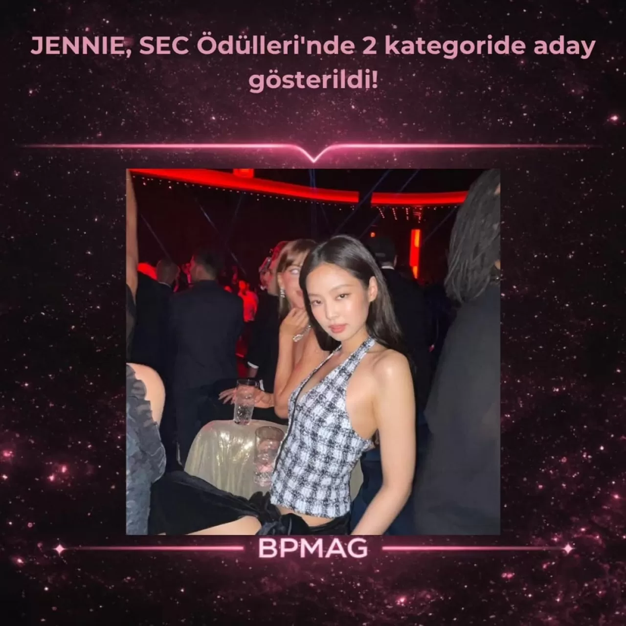 JENNIE SEC Ödülleri'nde 2 Kategoriyle Aday Gösterildi