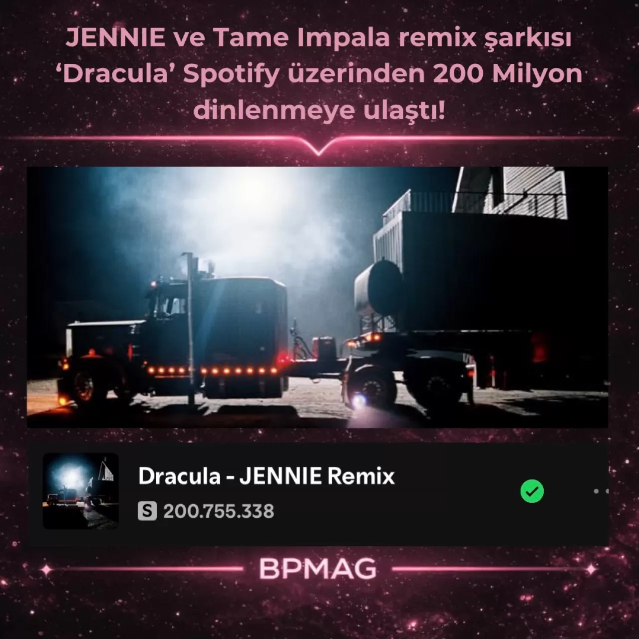 JENNIE ve Tame Impala'nın "Dracula" Remix'i Spotify'da 200 Milyon Dinlenmeyi Aştı