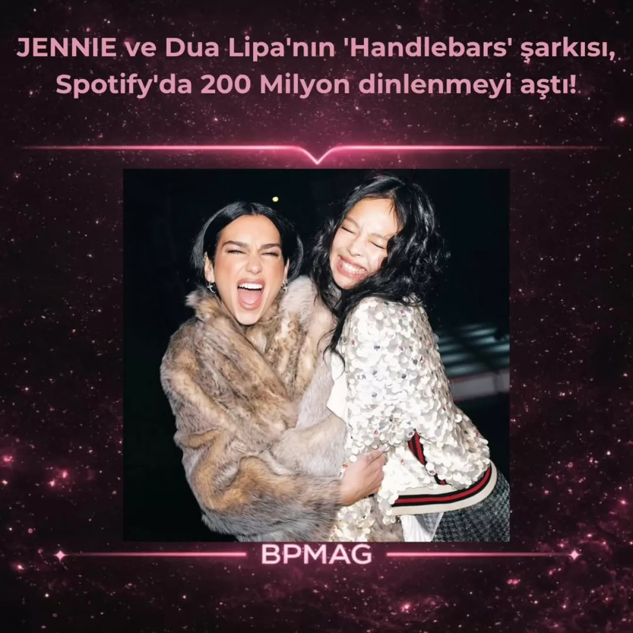 JENNIE ve Dua Lipa'nın 