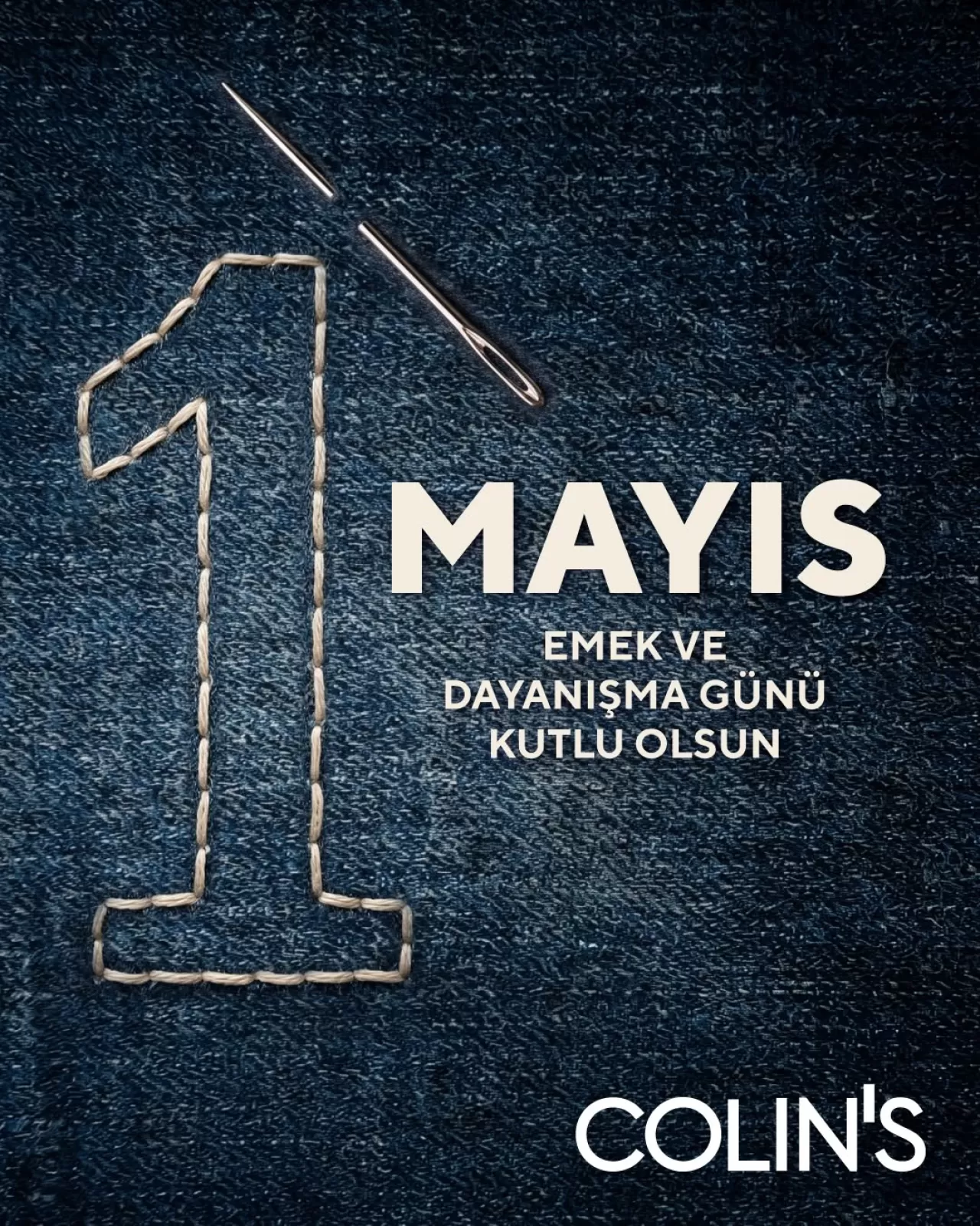 Colins'ten 1 Mayıs Emek ve Dayanışma Günü Mesajı