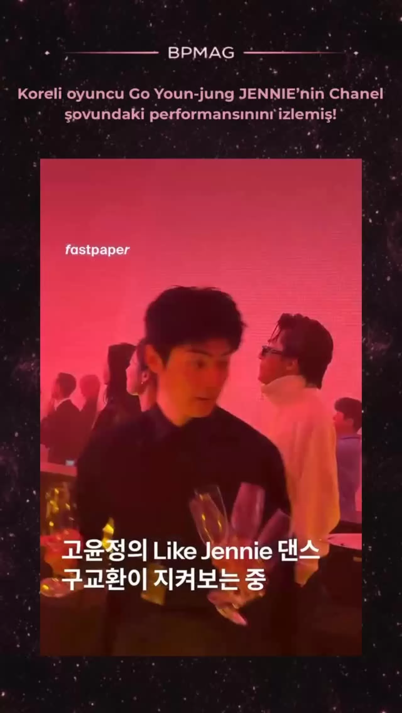 Go Youn-jung, BLACKPINK'ten JENNIE'nin Chanel Performansını İzledi