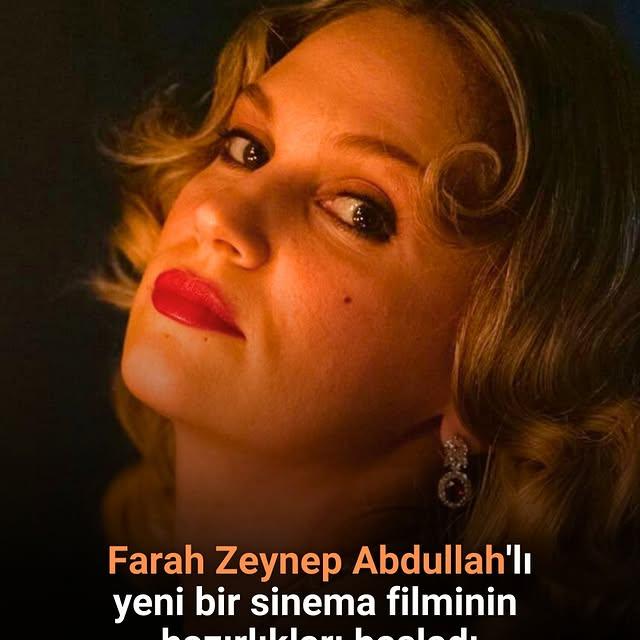 Farah Zeynep Abdullah, 3 Yıl Sonra Yepyeni Bir Filmle Beyaz Perdede Geri Döndü