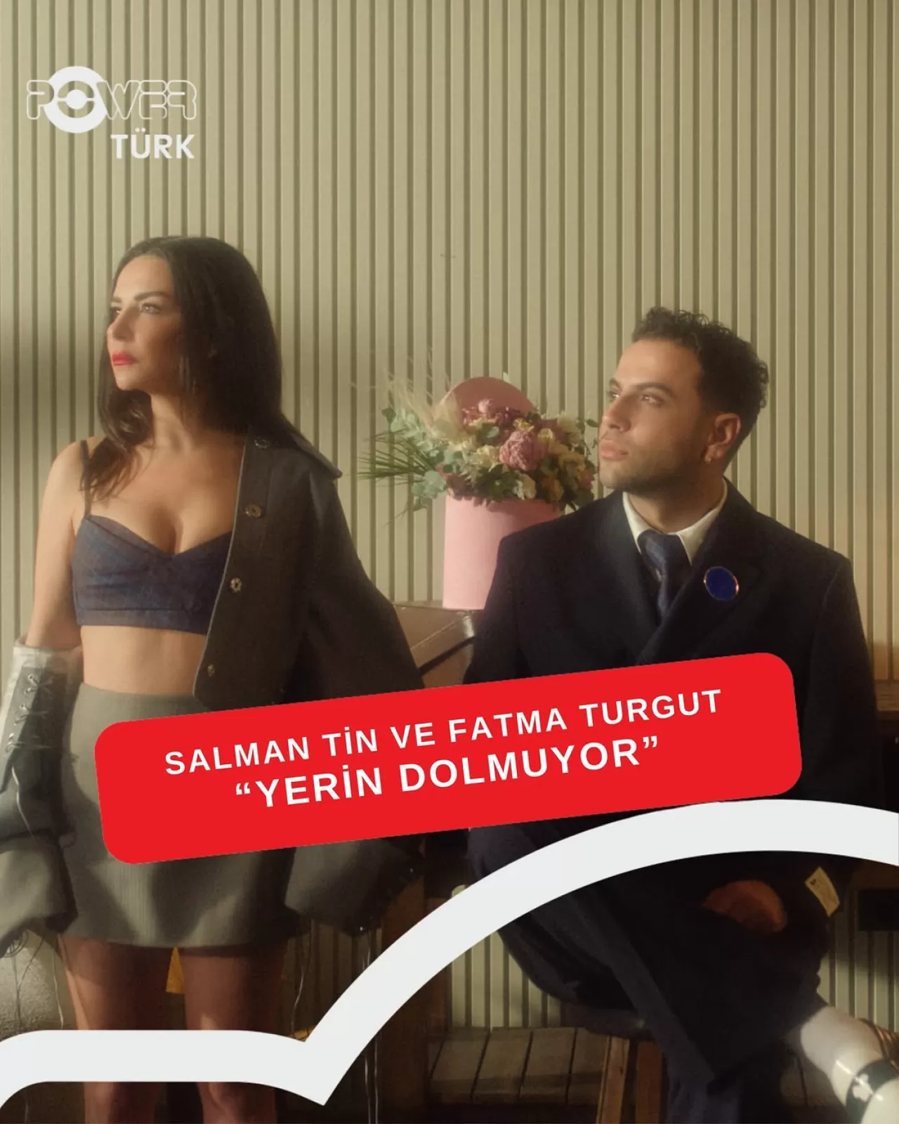 Salman Tin ve Fatma Turgut'tan Ortak Single: 'Yerin Dolmuyor' Piyasaya Çıktı